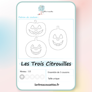Patron de couture PDF : Les Trois Citrouilles avec les trois modèles de coussin citrouilles